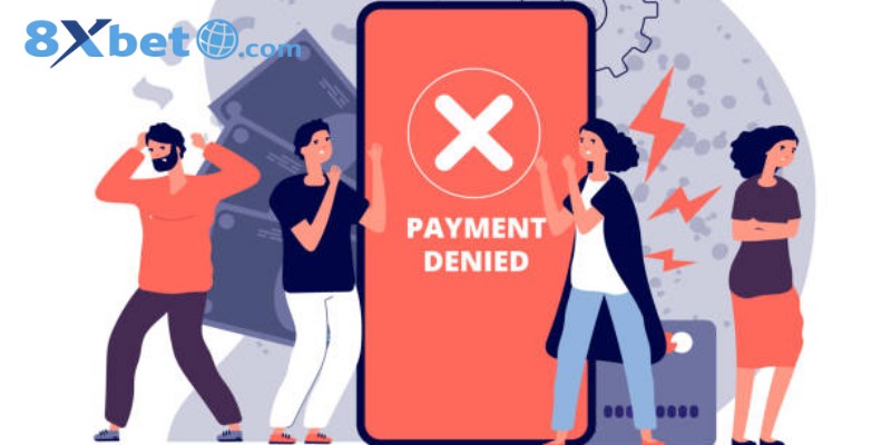 Những lý do phổ biến khiến lệnh nạp tiền bị từ chối